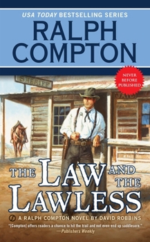 Mass Market Paperback Ralph Compton the Law and the Lawless Book