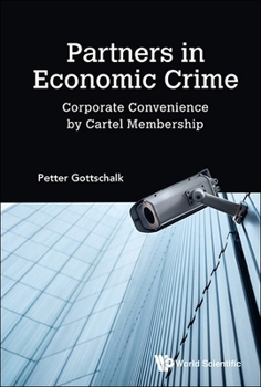 Partners in Economic Crime