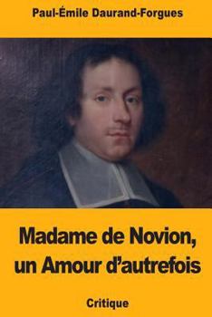 Paperback Madame de Novion, un Amour d'autrefois [French] Book