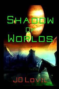 Paperback Shadow of Worlds Book