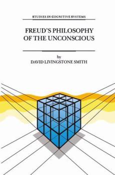 Hardcover Freud's Philosophy of the Unconscious Book