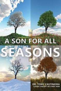 Paperback A Son for All Seasons Book