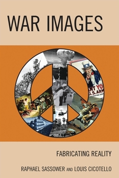 Paperback War Images: Fabricating Reality Book