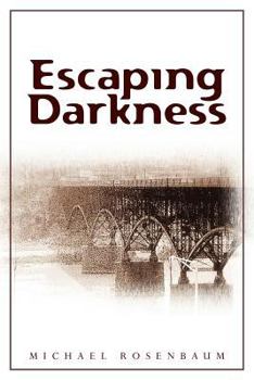 Paperback Escaping Darkness Book