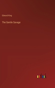 Hardcover The Gentle Savage Book