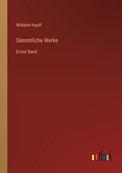 Paperback Sämmtliche Werke: Erster Band [German] Book