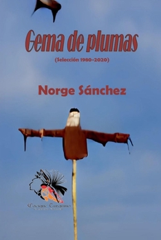 Paperback Gema de plumas (Selección 1980-2020) [Spanish] Book