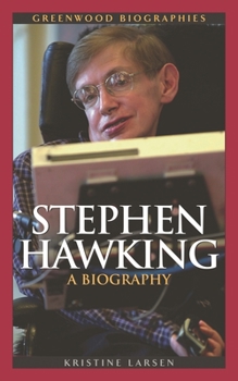 Hardcover Stephen Hawking: A Biography Book