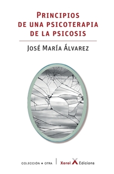 Paperback Principios de una psicoterapia de la psicosis [Spanish] Book