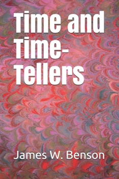 Time and Time-Tellers