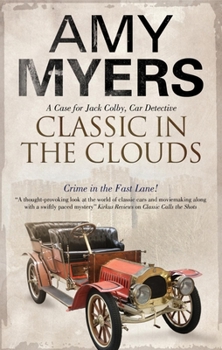 Classic in the Clouds - Book #3 of the Jack Colby, Car Detective