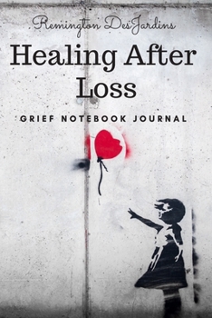 Paperback Healing After Loss: Grief Notebook Journal/Diary (Gift for friends) Mourning/Bereavement/Funeral Book