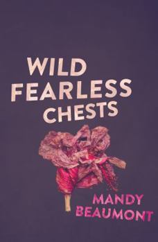 Paperback Wild, Fearless Chests Book