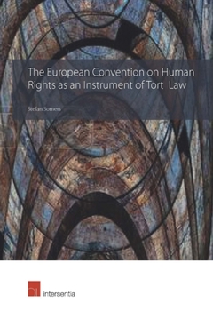 Hardcover The European Convention on Human Rights as an Instrument of Tort Law Book