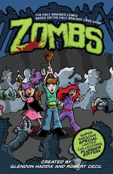 Paperback Zombs: The Half-Brained Comic Based on the Half-Brained Card Game Book