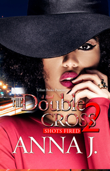 Paperback The Double Cross 2: Shots Fired Book