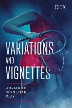 Paperback Variations and Vignettes: Advanced Singletail Play Book