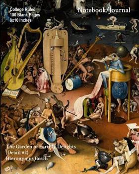 Notebook/Journal - The Garden of Earthly Delights (Detail #2) - Hieronymus Bosch: College Ruled - 100 Blank Pages - 8x10 Inches