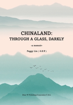 Paperback Chinaland: Through a glass, darkly Book