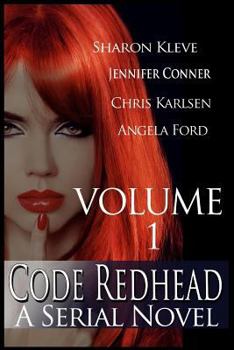 Paperback Code Redhead - A Serial Novel: Volume 1 Book