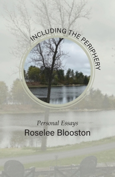 Paperback Including the Periphery: Personal Essays Book