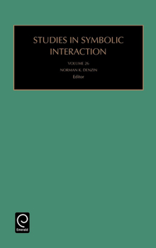 Hardcover Studies in Symbolic Interaction Book