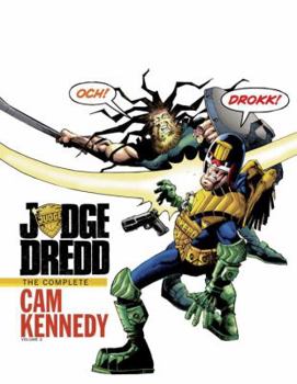 Hardcover Judge Dredd: The Complete CAM Kennedy Volume 2 Book