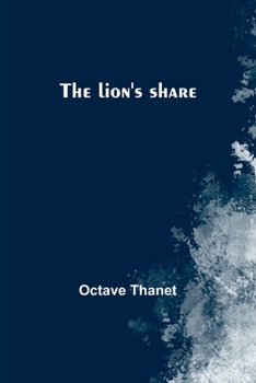 Paperback The lion's share Book