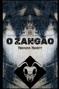 Paperback O Zangão [Portuguese] Book