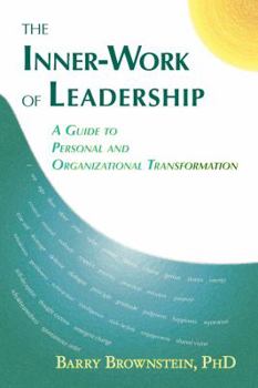 Paperback The Inner-Work of Leadership Book