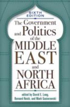 Paperback The Government and Politics of the Middle East and North Africa Book