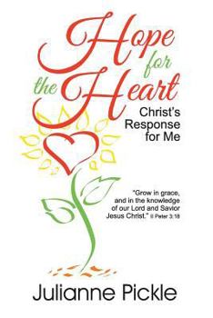 Paperback Hope for the Heart: Christ's Response for Me Book
