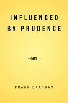 Paperback Influenced by Prudence Book