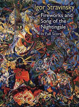 Fireworks and Song of the Nightingale in Full Score
