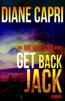 Get Back Jack - Book #2 of the Hunt for Reacher