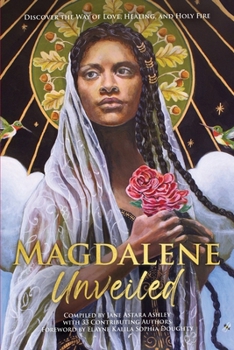 Magdalene Unveiled