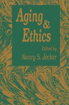 Paperback Aging and Ethics: Philosophical Problems in Gerontology Book