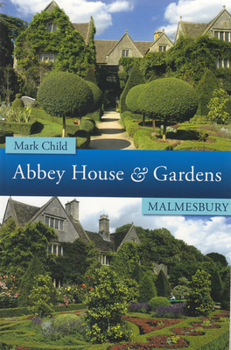 Paperback Abbey House & Gardens Malmesbury Book