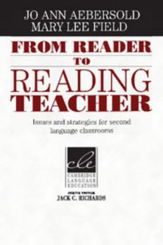 Paperback From Reader to Reading Teacher: Issues and Strategies for Second Language Classrooms Book