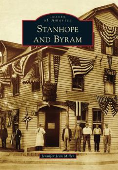 Stanhope and Byram - Book  of the Images of America: New Jersey