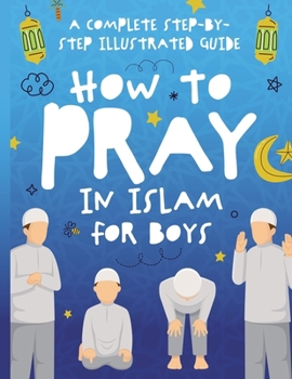 Paperback How to Pray in Islam for Boys Book