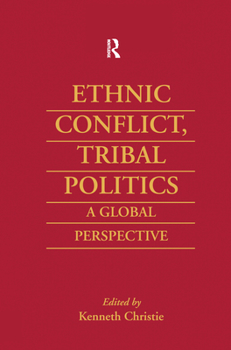 Paperback Ethnic Conflict, Tribal Politics: A Global Perspective Book