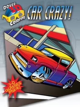 Paperback 3-D Coloring Car Crazy] ?With 3-D Glasses| Book