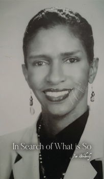 Hardcover In Search of What is So Book