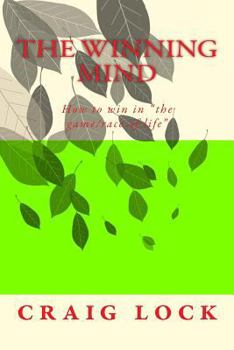 Paperback The Winning Mind: How to win in "the race of life" Book