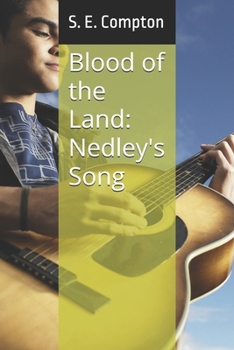 Paperback Blood of the Land: Nedley's Song Book