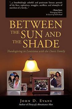 Paperback Between the Sun and the Shade Book