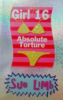 Girl nearly 16, absolute torture - Book #2 of the Jess Jordan