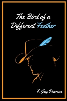 Paperback The Bird Of A Different Feather Book