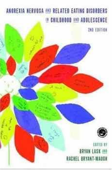 Hardcover Anorexia Nervosa and Related Eating Disorders in Childhood and Adolescence: 2nd Edition Book